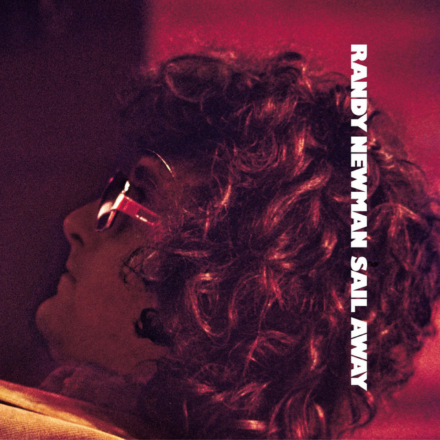 RANDY NEWMAN - Sail Away