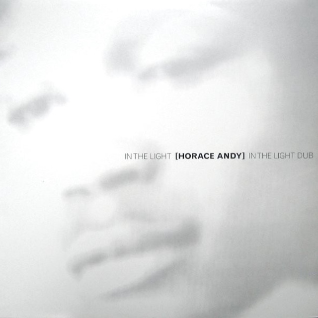 Horace Andy - In the Light / In the Light Dub